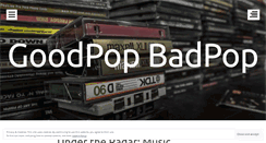 Desktop Screenshot of goodpopbadpop.net